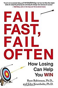 Fail Fast, Fail Often: How ...